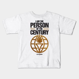 Person of the Century Kids T-Shirt